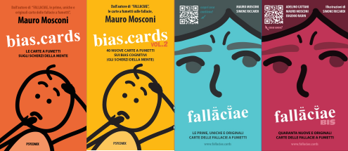 BIAS.CARD: le carte a fumetti sui bias cognitivi e FALLACIAE: le prime, uniche e originali carte delle fallacie a fumetti